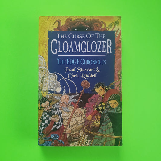 The Curse of the Gloamglozer (The Edge Chronicles)